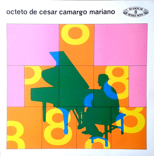 Octeto De César Camargo Mariano