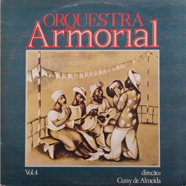 Orquestra Armorial Vol. 4