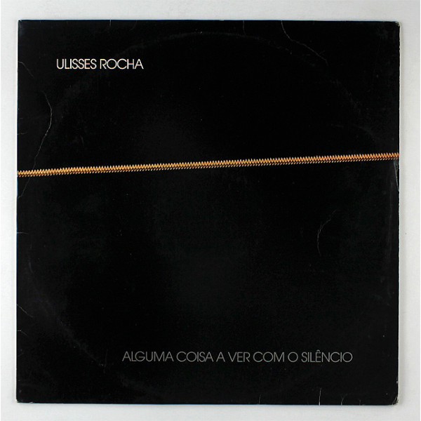 Alguma Coisa A Ver Com O Silêncio