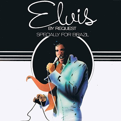 Elvis By Request (Specially For Brazil)