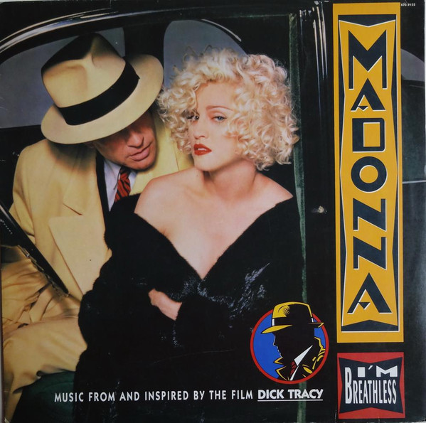 I'm Breathless (Music From And Inspired By The Film Dick Tracy)