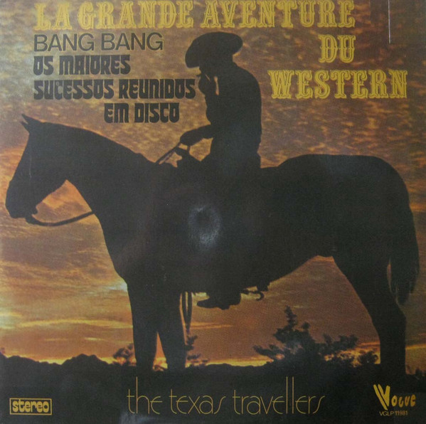 La Grande Aventure Du Western (Bang Bang - Os Maiores Sucessos Reunidos Em Disco)