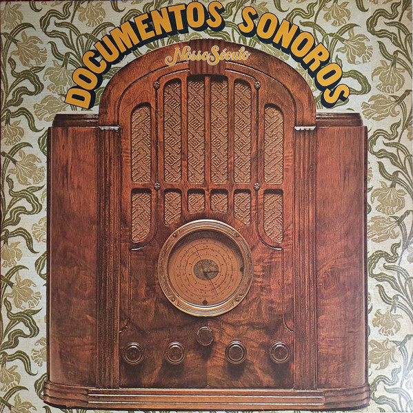 Documentos Sonoros - Nosso Século